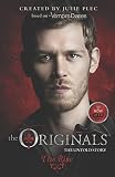The Originals: The Rise