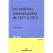 Les relations internationales de 1871 � 1914
