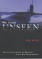 We Come Unseen