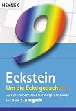 Um die Ecke gedacht 09 - Eckstein