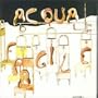 Acqua Fragile