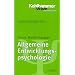 Grundriss der Psychologie: Allgemeine Entwicklungspsychologie: BD 12