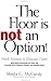 Books : The Floor is not an Option!