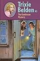 The Gatehouse Mystery (Trixie Belden #3)