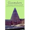 Glassmakers of Stourbridge and Dudley 1612-2002