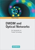 DWDM and Optical Networks: An Introduction to Terabit Technology