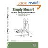 Simply Mozart- The Music Of Wolfgang Amadeus Mozart-