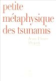 Petite m�taphysique des tsunamis