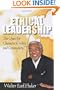 Ethical Leadership: The Quest for Character, Civility, and Community (Prisms) (Prisms)