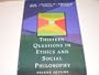 Thirteen Questions in Ethics and Social Philosophy
