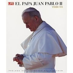 El Papa Juan Pablo II: Tributo
