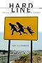 Hard Line: Life and Death on the U.S.-Mexico Border