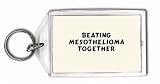 Beating Mesothelioma Together Keychain