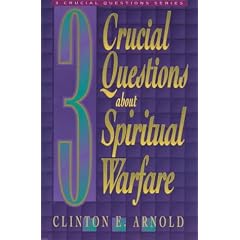 3 Crucial Questions about Spiritual Warfare