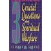 3 Crucial Questions about Spiritual Warfare