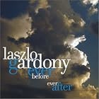 Click here to buy Ever Before Ever After by  Laszlo Gardony .