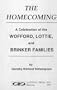Homecoming: A Celebration of the Wofford, Lottie and Brinker Families