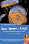 The Rough Guide to Southwest USA 3 (Rough Guide Travel Guides)