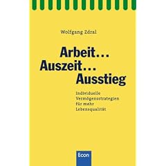 Arbeit... Auszeit... Ausstieg