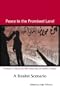 Peace in the Promised Land: A Realist Scenario
