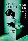 Stadt der L&uuml;gen - Storys - David Ambrose, Ulrike Werner-Richter, Ulrike Werner- Richter