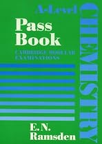 A-Level Chemistry - Pass Book Cambridge Modular Examinations
