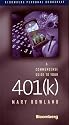 A Commonsense Guide to Your 401(K)