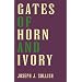 Gates of Horn and Ivory