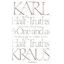Half-Truths and One-and-a-Half Truths: Selected Aphorisms