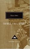 Things Fall Apart (Everyman's Library Classics)