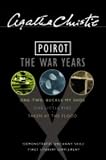 Poirot: The War Years: "One,Two Buckle My Shoe", "Five Little Pigs","Taken at the Flood"