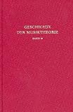 Produkt-Bild: Geschichte der Musiktheorie, Bd.10, Die Musiktheorie im 18. und 19. Jahrhundert