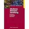 Moderne Rotweinbereitung: Vinifizieren - Stabilisieren - Optimieren
