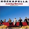 Lucky Seven-Memories And Dreams