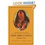 Manners, Customs, and Conditions of the North American Indians, Volume II (1832-1839 Amongst the)