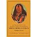 Manners, Customs, and Conditions of the North American Indians, Volume II (Native American)