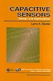 Capacitive Sensors: Design and Applications (Ieee Press Series on Electronics Technology)