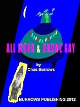 All Work & Gnome Gay-From Free Kindle Books Library
