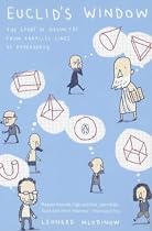 Euclid's Window: The Story of Geometry from Parallel Lines to Hyperspace (Penguin Press Science)