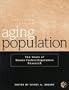 Designing for an Aging Population: Ten Years of Human Factors/Ergonomics Research