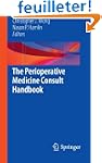The Perioperative Medicine Consult Ha...