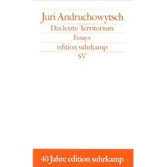 Das letzte Territorium: Essays (edition suhrkamp)