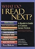 What Do I Read Next? 2003: A Reader's Guide to Current Genre Fiction