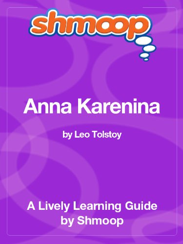 Anna Karenina: Shmoop Study Guide