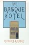 The Basque Hotel (The Basque Series)