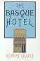The Basque Hotel (Basque Series)