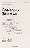 Respiratory Sensation (Lung Biology in Health & Disease)