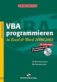VBA programmieren in Excel und Word 2000/2002