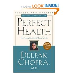 Perfect Health--Revised and Updated: The Complete Mind Body Guide