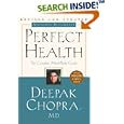 Perfect Health: The Complete Mind Body Guide, Revised and Updated Edition by Deepak Chopra